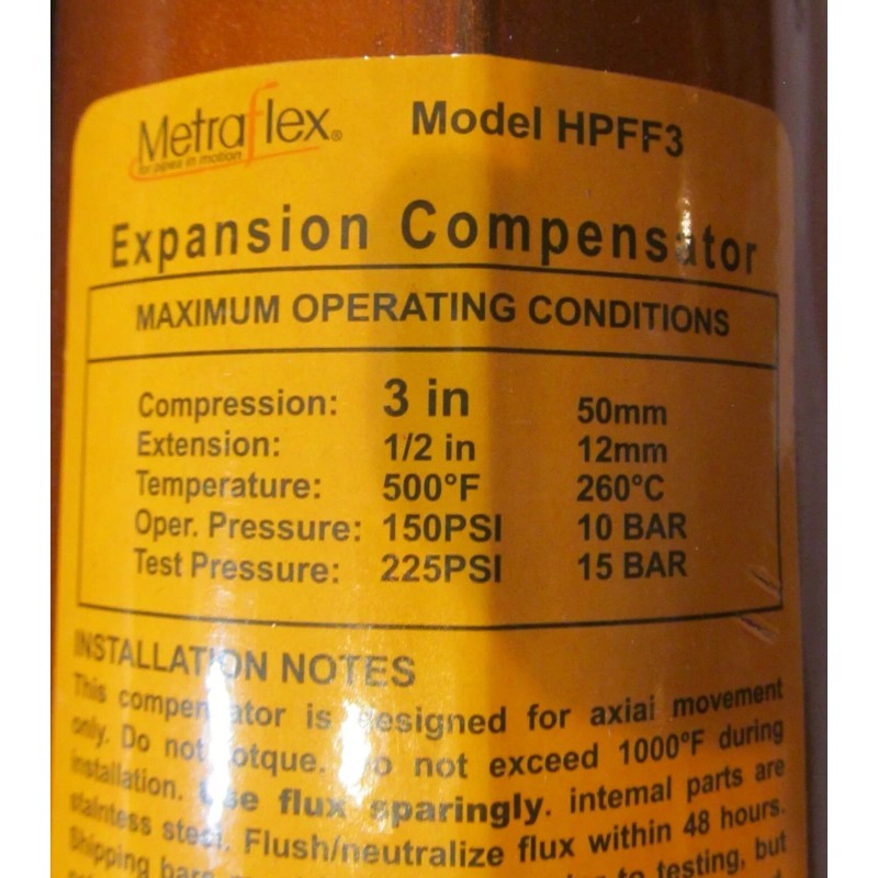 METRAFLEX HPFF3 EXPANSION COMPENSATOR 3" COMPRESSION EXTENSION AXIAL HPFF30200