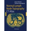 Normal Lymph Node Topography: CT Atlas