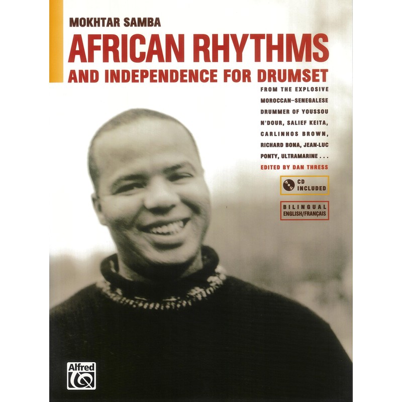 African Rhythms and Independence for Drumset