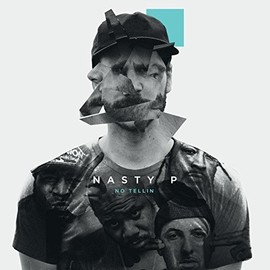 No Tellin [VINYL] by Nasty P [Vinyl]