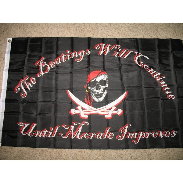 Pirate Beatings Will Continue Until Morale Improves Flag 3X5 Flag
