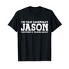 Jason Personal Name Funny Jason T-Shirt