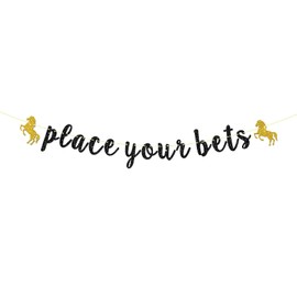 Place Your Bets Banner, Kentucky Derby Party Supplies, Horse Racing Sign, Western Birthday Party Decoration Birthday Talk Derby to Me Party Banner