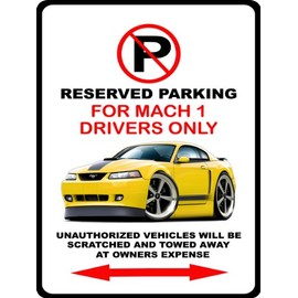 2003 2004 Ford Mach 1 Mustang NO PARKING SIGN Wall Art Graphic Decal Sticker (3 Ft)