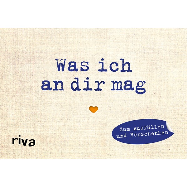 Was ich an dir mag – Miniversion: Zum Ausfüllen und