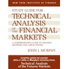 Study Guide to Technical Analysis of the Financial Markets: A
