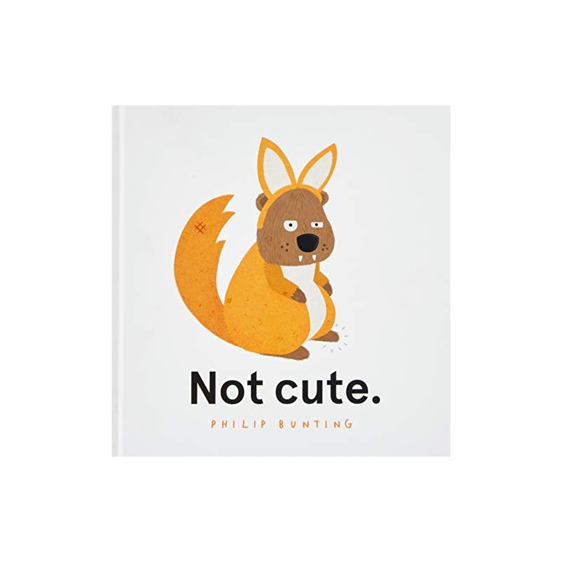 Philip Bunting's Not cute.