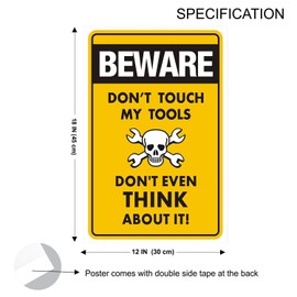 PPD Office Wall Poster Office Door Poster Home Wall Poster Wall Decore Poster (Beware Don't Touch My Tools Funny Embossed Caution Sign).