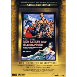 Der letzte der Gladiatoren (Cinema Colossal)