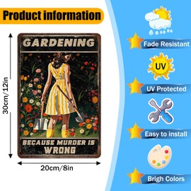 Funny Garden Signs for Plant Lovers-Garden Metal Signs"Gardening Because Murder Is Wrong",Unique Gardening Gifts for Women,Perfect Gifts for Plant Mothers Grandmas and Housewarming 8x12in