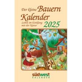 Der kleine Bauernkalender 2025 - Leben im Einklang mit der Natur - Taschenkalender im praktischen Format 10,0 x 15,5 cm