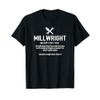millwright Definition, millwright T-Shirt