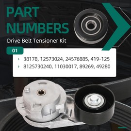 Drive Belt Tensioner Pulley Assembly Kit 38178 Fit for Chevy Trailblazer 04-09, Fit for GMC Envoy 04-09, Fit for Buick Rainier 04-07, Fit for Isuzu Ascender 2004-2008, 4.2L L6, #12573024 89269