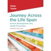 Journey Across the Life Span: Human Development and Health Promotion