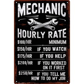 Mechanic Gifts For Men Garage Decor Mechanic Accessories Mechanic Decor Mechanic Hourly Rate Reproduction Metal Tin Sign Mechanic Rules Metal Sign 8x12 Inch