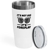 Car Mechanics White Viking Tumbler 20oz - It's Not Lag