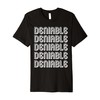 Deniable Premium T-Shirt