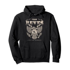 Team Reves Lifetime Member - Reves Name Pullover Hoodie