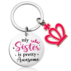 Best Sister Ever Gifts Funny Sisters Birthday Gift from Sisters Adult Brother Charming Christmas Gifts Ideas for Women Girls Perfect My Sister is Pretty Awesome Keychain Accessories Presents