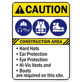 Caution Hard Hats Ear Protection Eye Protection Hi-Vis Vests And Boots Sign, 18x24 Inches, 55 mil thick HDPS (high density polystyrene), Made in USA by My Sign Center