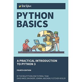 Python Basics: A Practical Introduction to Python 3