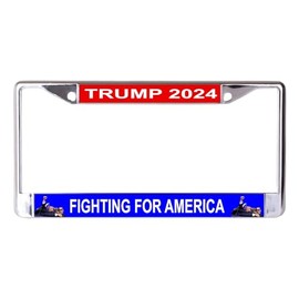 Trump 2024 Fighting for America Chrome License Plate Frame