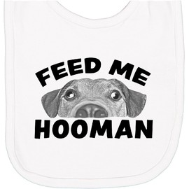 inktastic Goofy Dog-Feed Me Hooman Newborn Bib White 37710