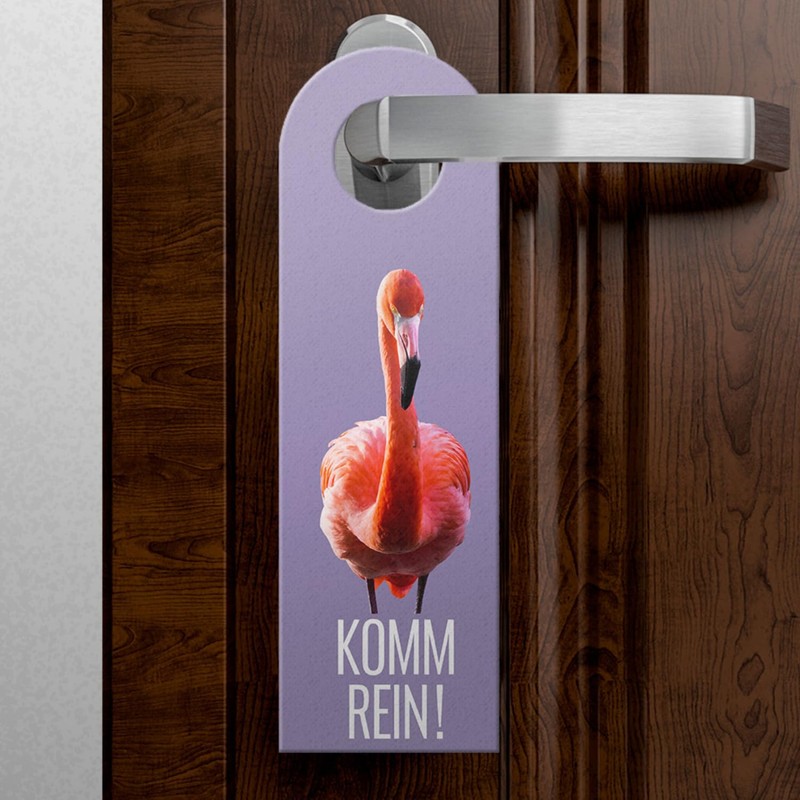 Bleib draußen Komm rein - Flamingo Door Hanger Funny Door