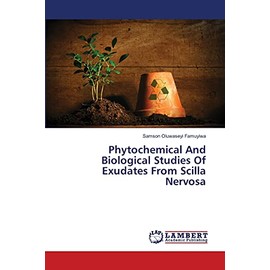 Phytochemical And Biological Studies Of Exudates From Scilla Nervosa
