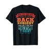 Back Surgery TShirt Lumbar Spinal Fusion Spine Recovery Gift T-Shirt