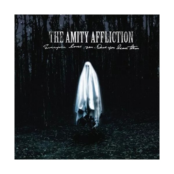 Pure Noise The Amity Affliction - Everyone Loves You... Once