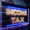 Income Tax Services Display Dual Color LED Neon Sign Blue