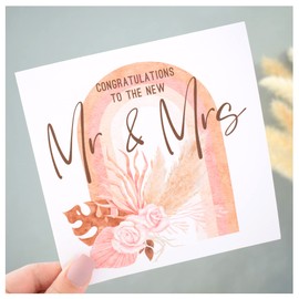 Wedding Greeting Card. Congratulations Mr & Mrs. Newly Married Couple. Husband Wife. Neutral Dried Pampas Flowers & Rainbow Arch. 148mm Square