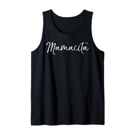 Cute Spanish Mother's Day Gift En Español Quote Mamacita Tank Top