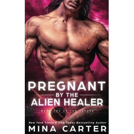 Pregnant by the Alien Healer
