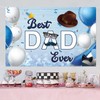 Best Dad Ever Backdrop Father Men Dad Birthday Party Photography