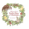 Mousekin's Twelve Days of Christmas