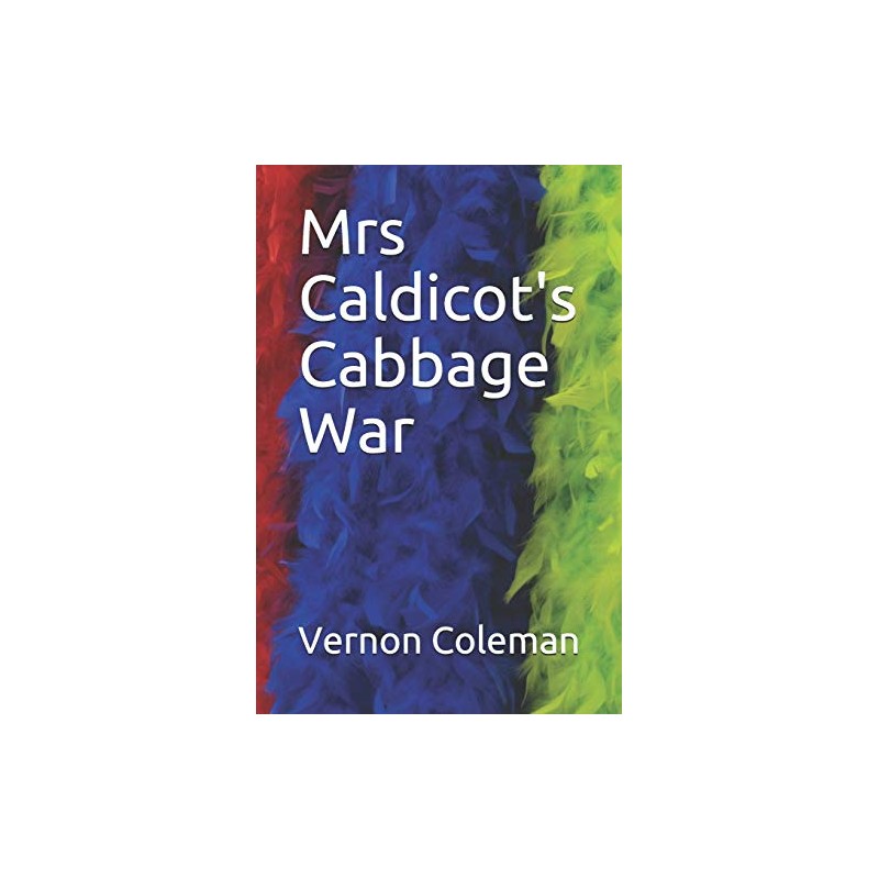 Mrs Caldicot's Cabbage War