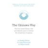 The Okinawa Way: How to Reverse Symptoms of Ageing in
