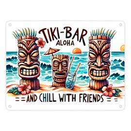 Tiki Bar Aloha Metal Sign in 15 x 20 cm with Saying and Chill with Friends Tiki Bar Figures Tropical Beach Friendship Relaxed Experience Hawaii Caribbean