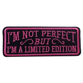 1pcs I'm Not Perfect, I'm Limited Edition Pink Embroidered Patches Sew on/Iron on Applique Repair Patch Fashion DIY Craft Accessories Collection Gifts for Clothing Jacket Jeans Backpack Hat Pants