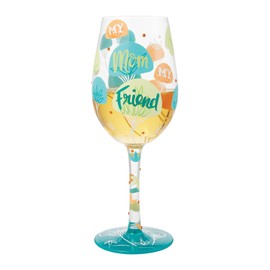 Enesco Lolita Designs Mom My Friend Hand-Painted Artisan Wine Glass, 15 Ounce, Multicolor