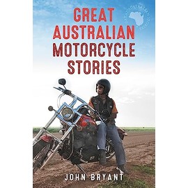 Great Australian Motorcycle Stories
