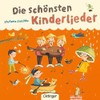 Die schönsten Kinderlieder: Bilderbuch
