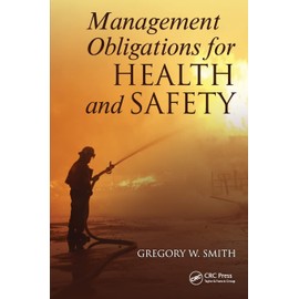 Management Obligations for Health and Safety