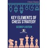 Key Elements of Chess Strategy (Chess Classics Series)