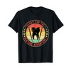 Dental Lab Tech Denture Technician Denture Adventure T-Shirt