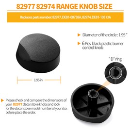 Upgraded 6 Pcs 82977 82974 Cooktop Knob Replacement for Dacor Stove Parts, DE81-08738A Stove Knobs for Dacor Range Parts Burner Control Knobs DE81-10313A SGM365 Black Plastic Gas Stove Top Knobs