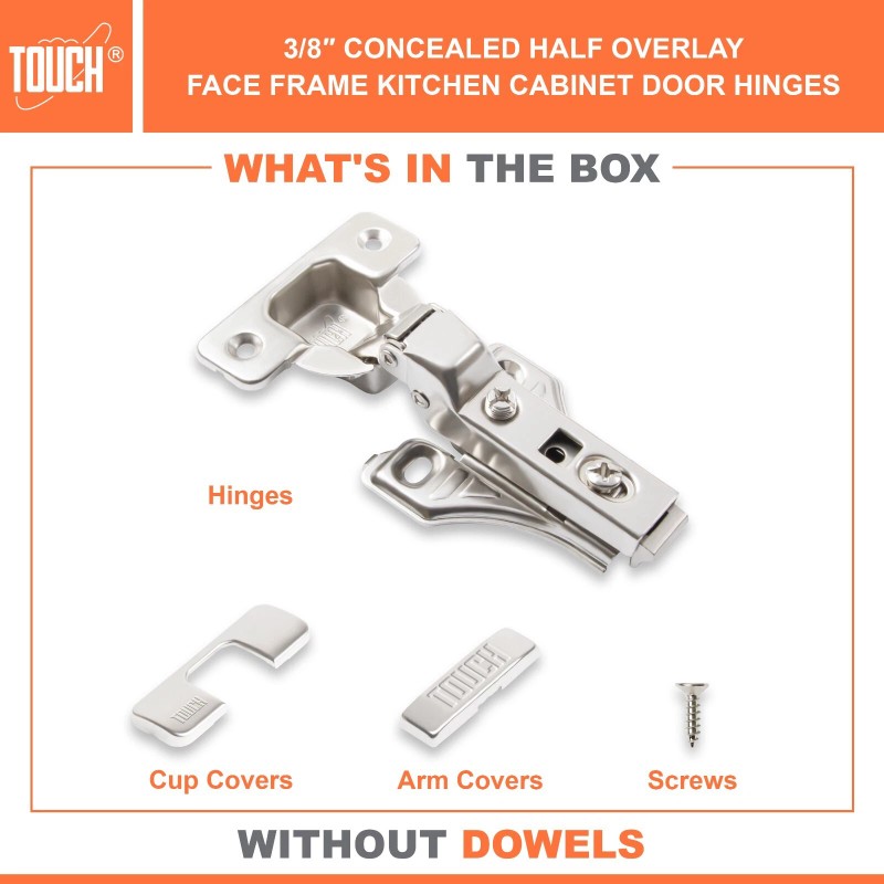 TOUCH FACE FRAME 3/8" Overlay Cabinet Door Hinge Concealed Euro