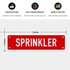 Sprinkler Sign, 2x7 Inches, 0.25 Aluminum, Fade Resistant, Made in
